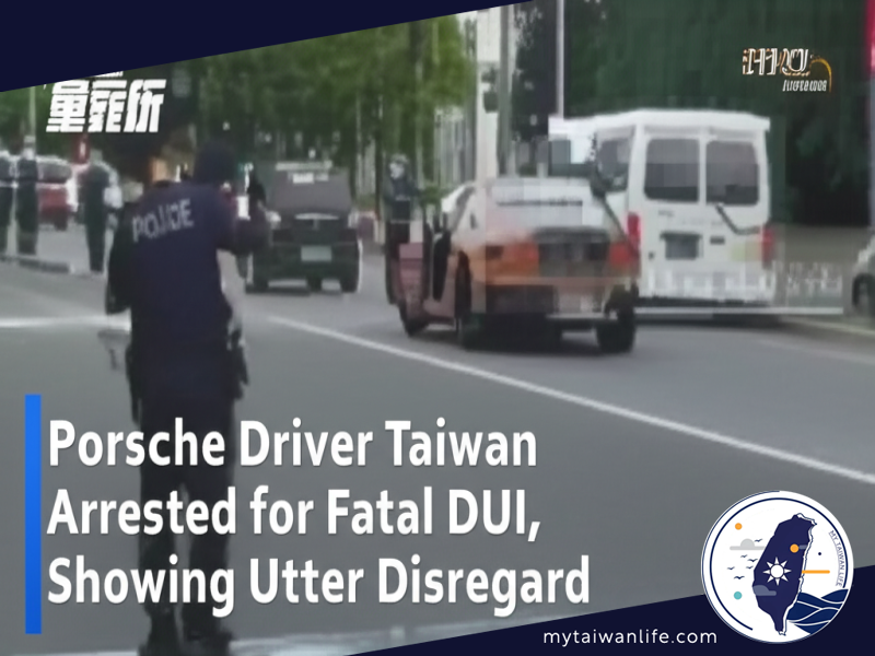 Porsche Driver in Taiwan Arrested for Fatal DUI, Showing Utter Disregard