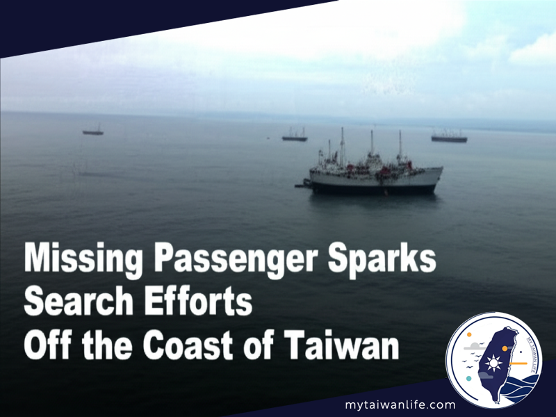 Missing Passenger Sparks Search Efforts Off the Coast of Taiwan