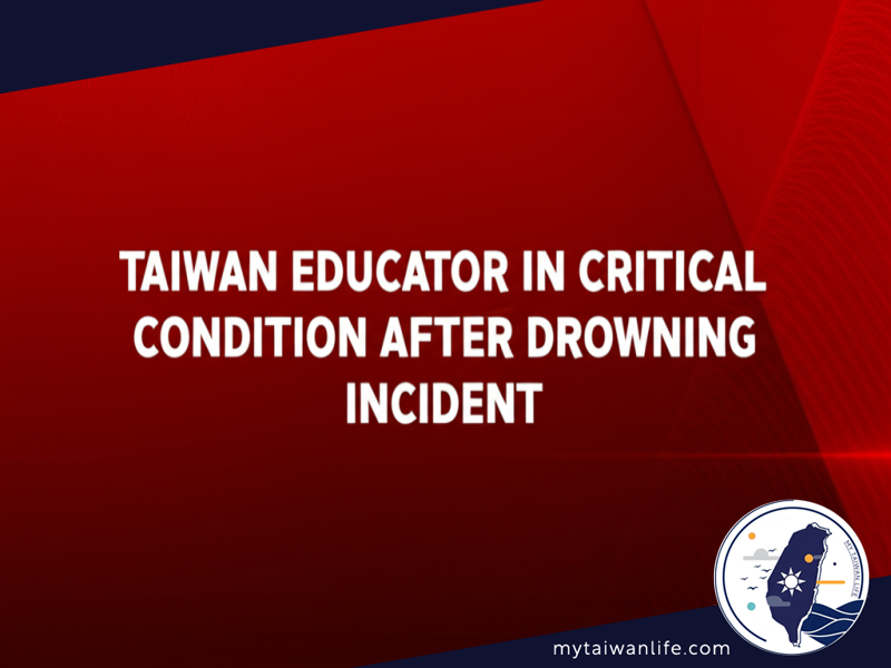 Taiwan Educator in Critical Condition After Drowning Incident
